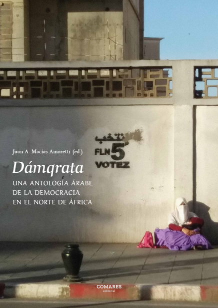 Portada de "Dámqara. Una antología árabe de la democracia en el Norte de África"