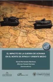 Portada del libro "El impacto de la Guerra de Ucrania en el Norte de África y Oriente Medio"
